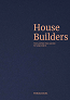 house builder 2022